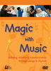 Magic With Music DVD